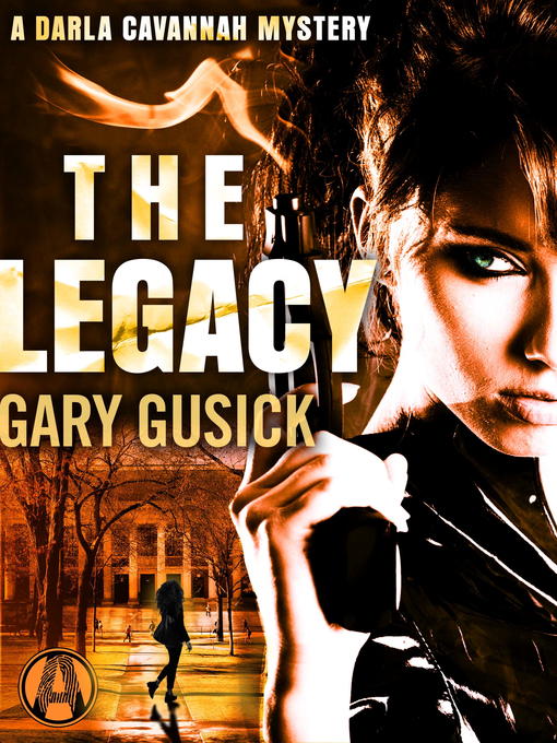 Title details for The Legacy by Gary Gusick - Available